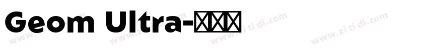 Geom Ultra字体转换